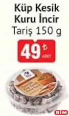TARİŞ KÜP KESİK KURU İNCİR 150 G
